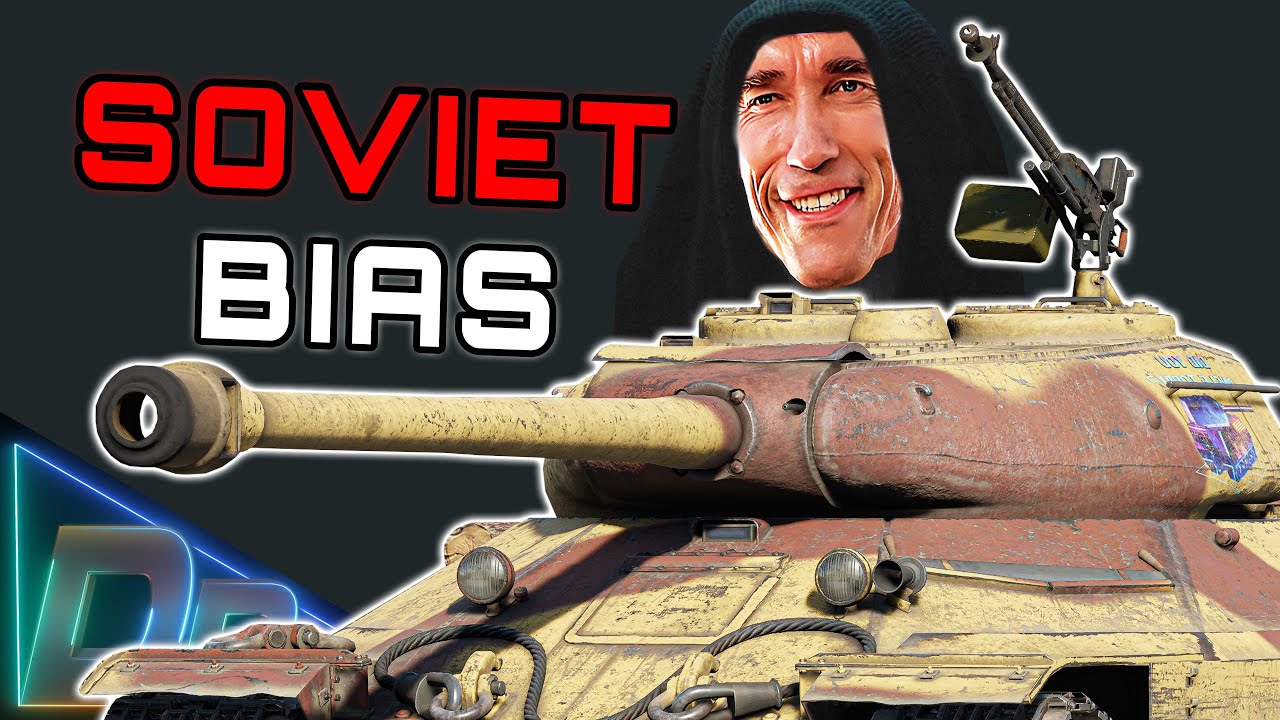 The Soviet BIAS is Strong With This One...(except in an up tier)