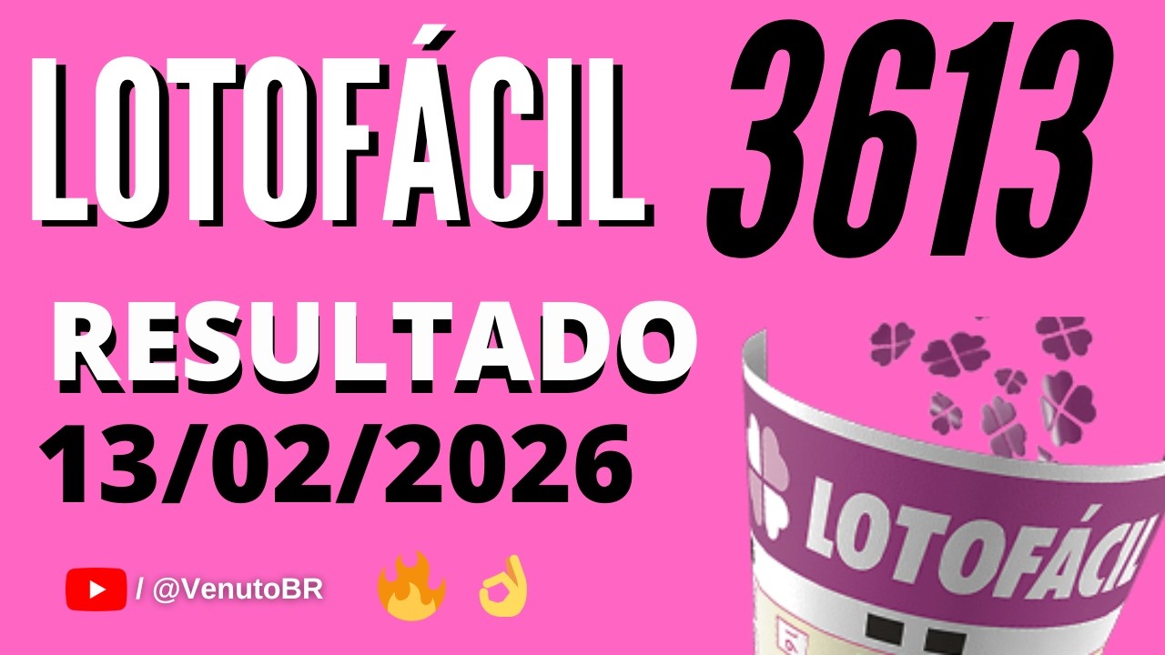 🍀 RESULTADO LOTOF&Aacute;CIL 3613