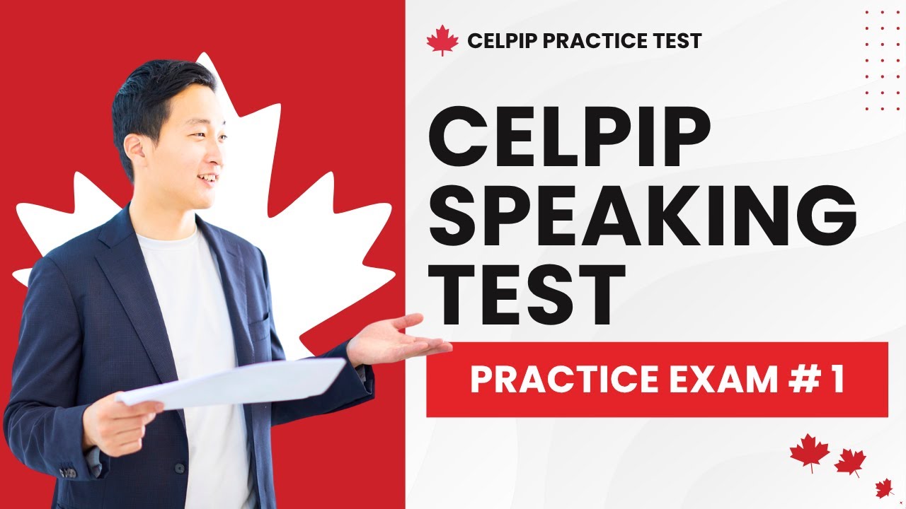 CELPIP General Speaking Test Samples with Answers (Exam #1)