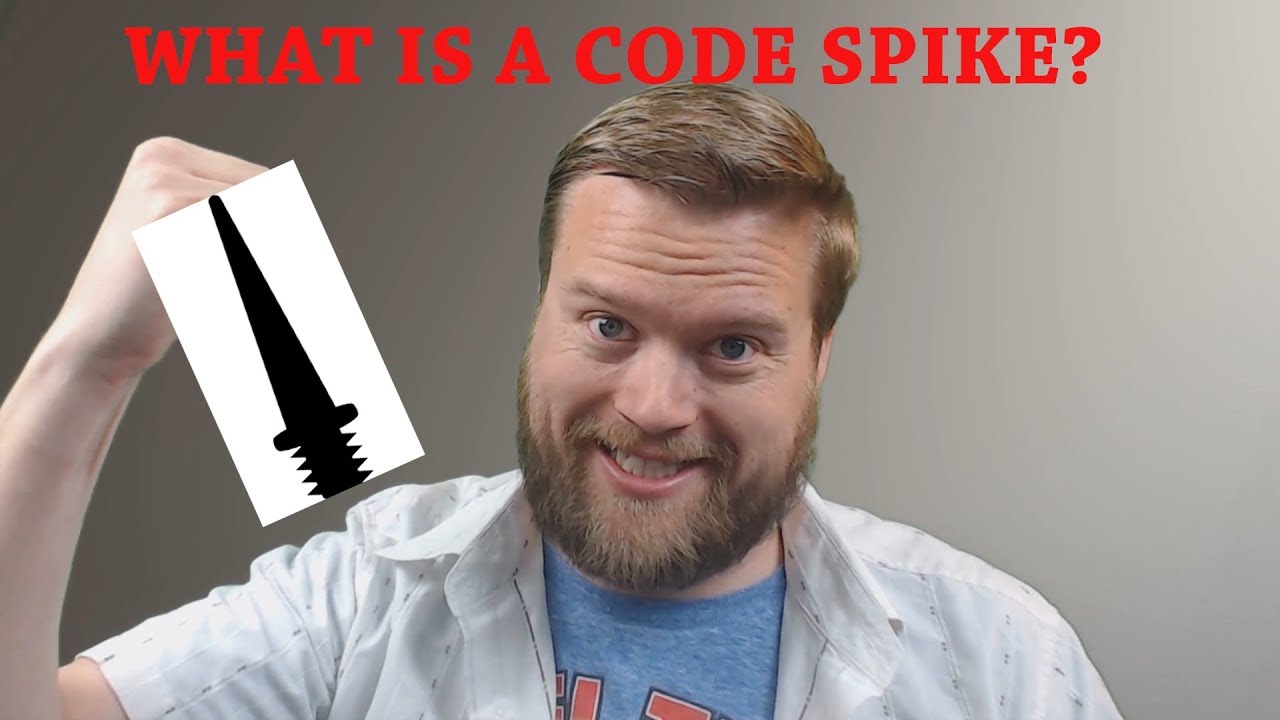 What Is A Code Spike?