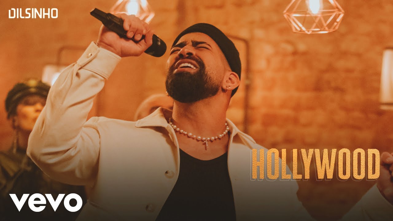 Dilsinho - Hollywood (Garrafas e Bocas)
