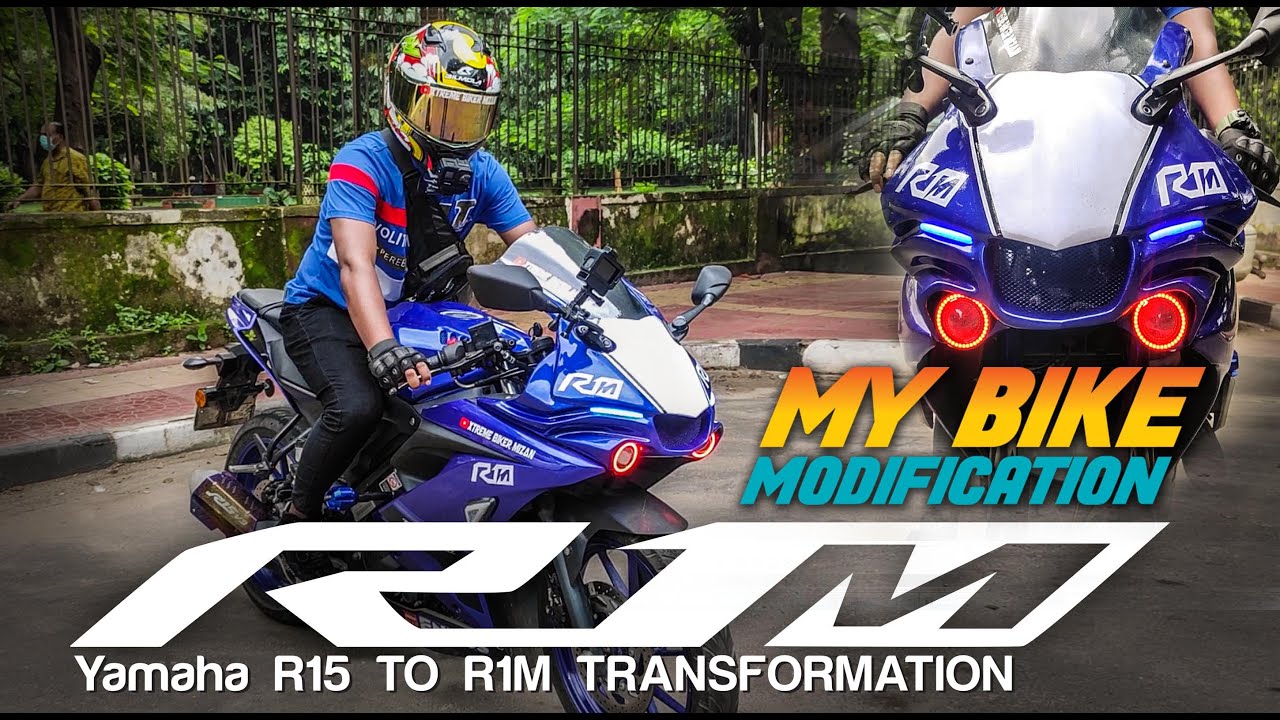 Yamaha R15 TO R1M TRANSFORMATION | Yamaha R15 V3 Modified | Xtreme Biker Mizan
