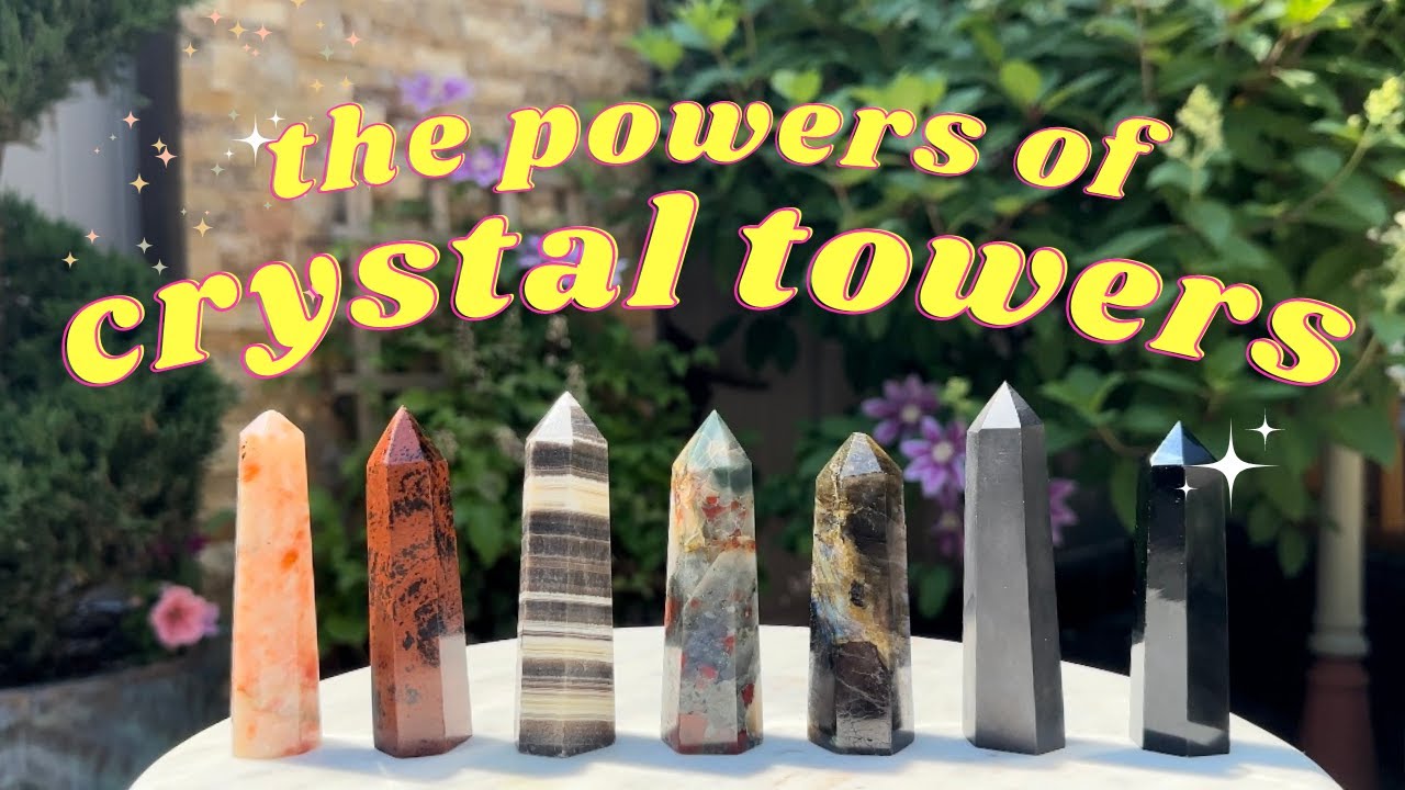 CRYSTAL TOWER POWER // healing crystal tower haul + crystal healing properties // bysashahinds