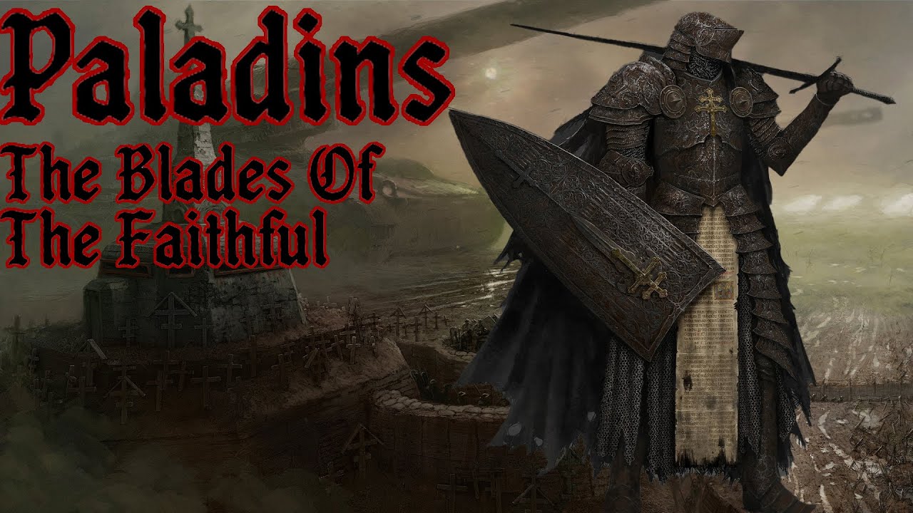 Paladins : The Blades Of The Faithful | The World Of Trench Crusade