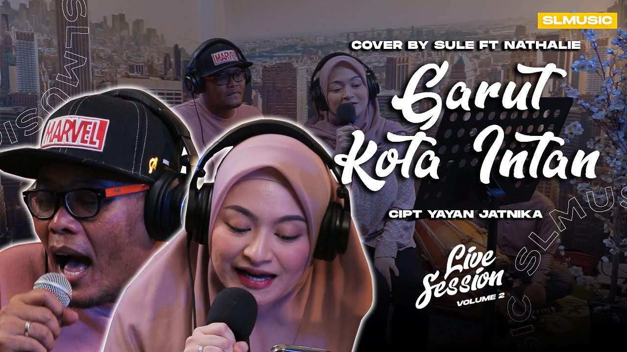 GARUT KOTA INTAN - DARSO || COVER BY SULE FT NATHALIE