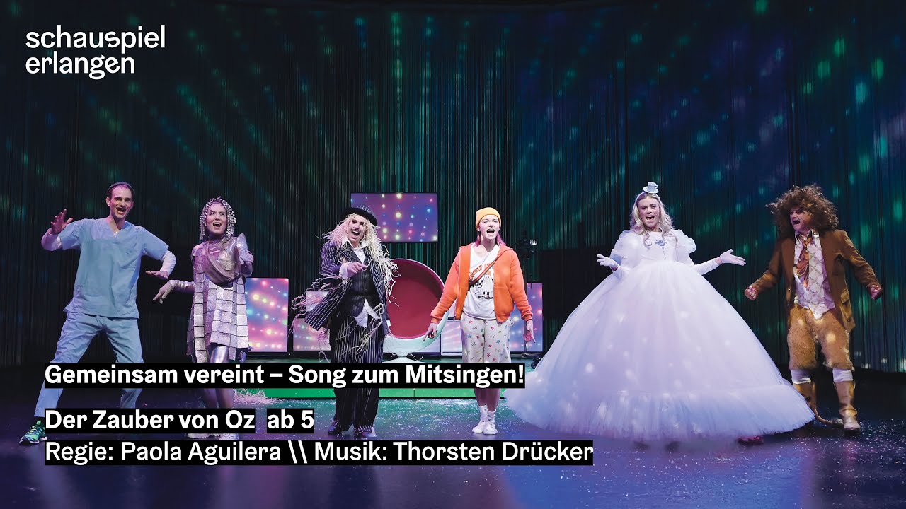 Gemeinsam vereint [Song] \\ Der Zauber von Oz \\ schauspiel erlangen
