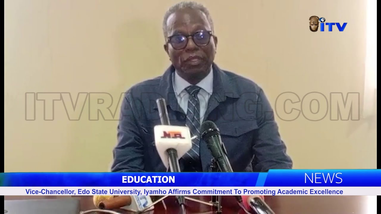 Vice-Chancellor, Edo State University, Iyamho Affirms Commitment To Promoting Academic Excellence