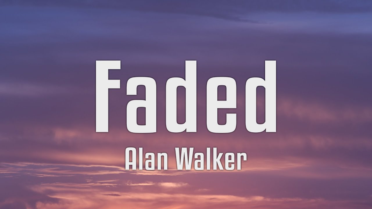 Alan Walker - Faded (Lyrics)