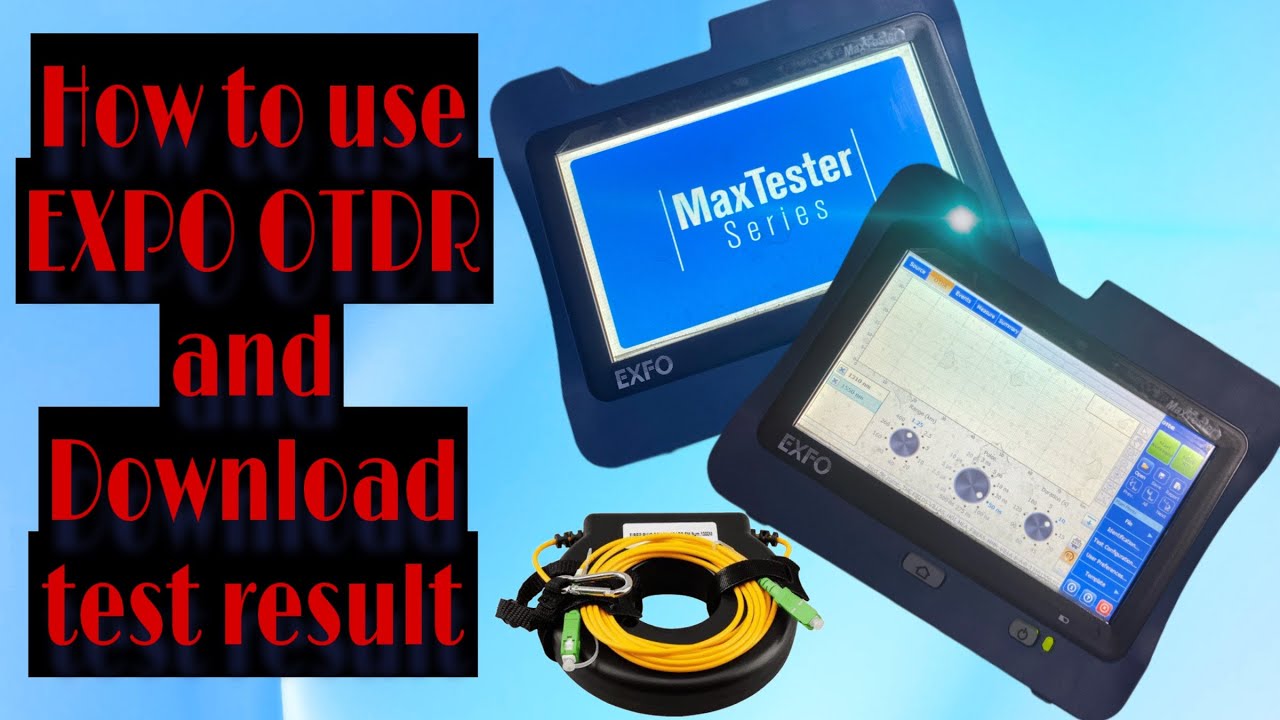 Fiber Optic - OTDR Testing & Download Test Result #fiberoptics #fibersplicing