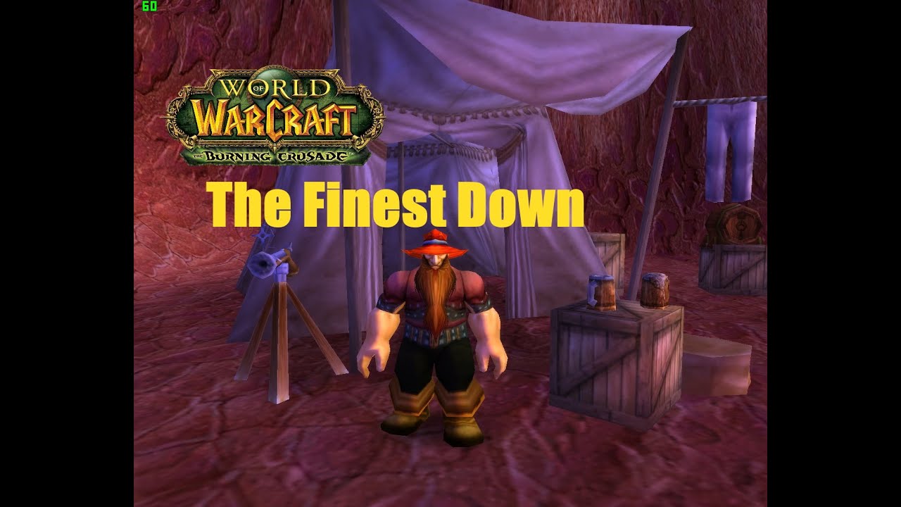 World of Warcraft. Quests - The Finest Down