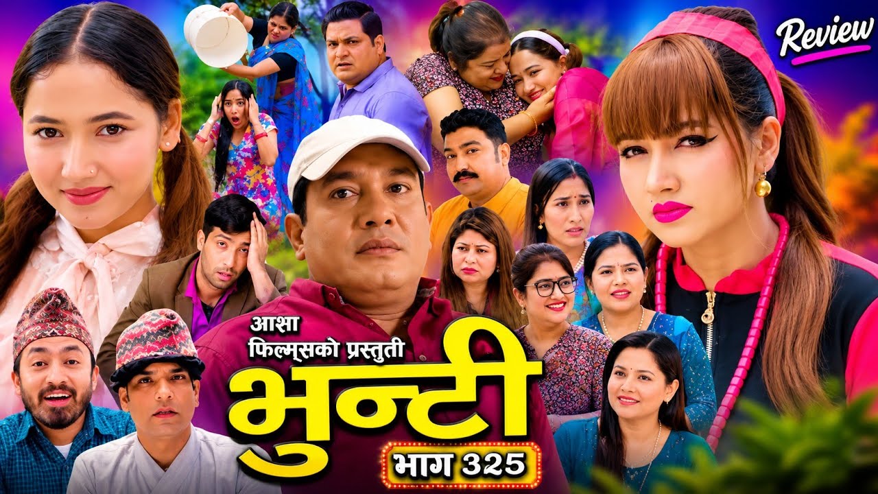 Bhunti 325 episodes review update upcoming twist, bhunti 325 , bhunti nepali serial,new twist 
