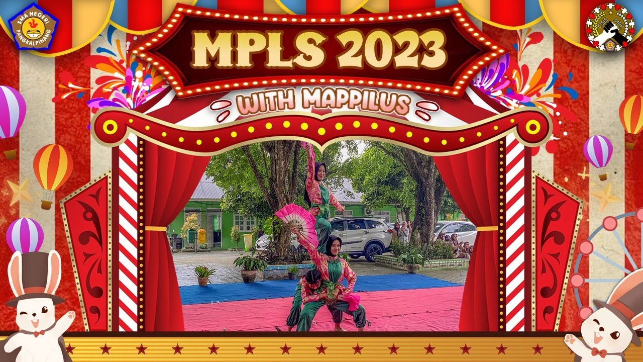 MPLS SMA Negeri 1 Pangkalpinang Tahun 2023 with MAPPILUS | “Raih Prestasi Dengan Semangat Berbudaya”