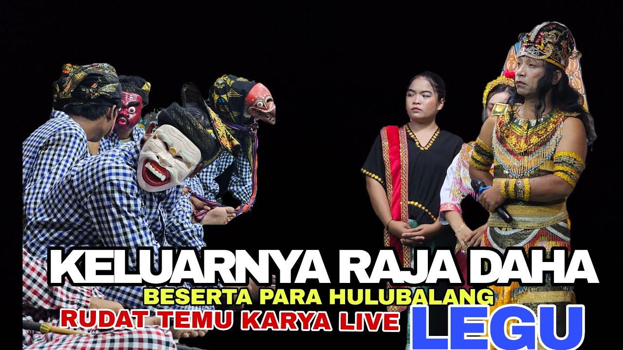 KELUARNYA PARA HULU BALANG KERAJAAN DAHE RUDAT TEMU KARYA LIVE LEGU GANTI LOMBOK TENGAH..