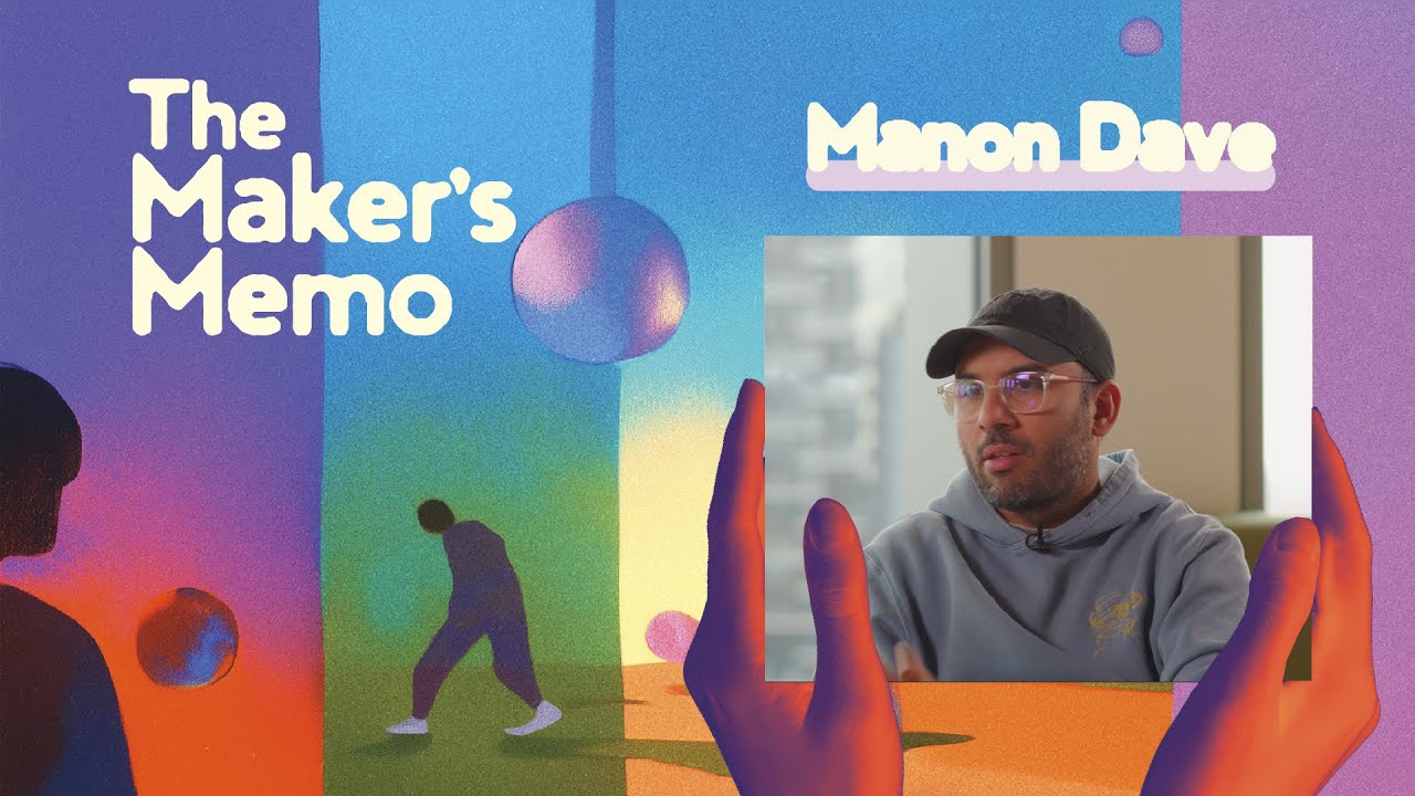 Manon Dave - The Maker's Memo