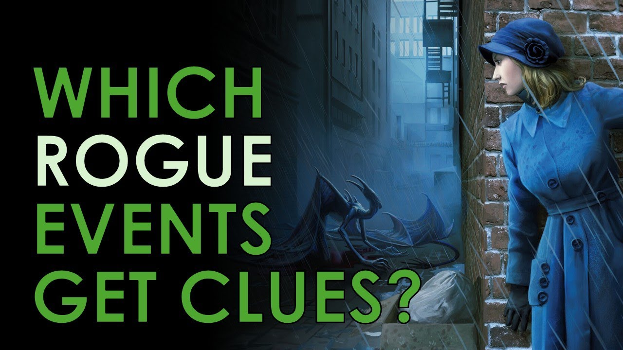Which Clue Event Should You Put in Your Rogue Deck? (Arkham Horror Discussion)