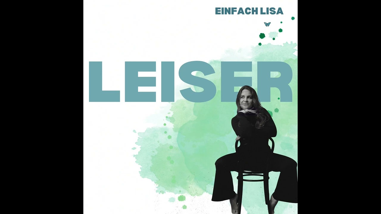 Einfach Lisa- LEISER