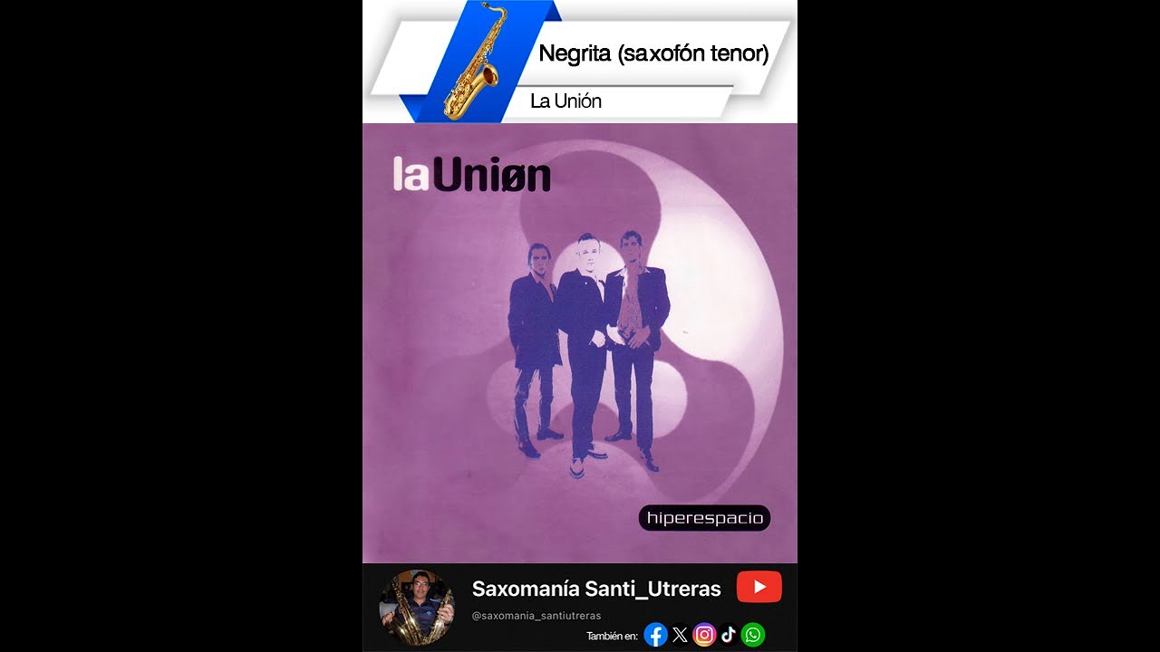 396. Negrita/La Unión (saxofón tenor)