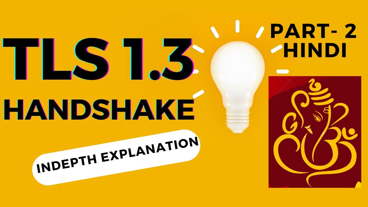 TLS 1.3 Handshake Mastery: From Basics to Advanced