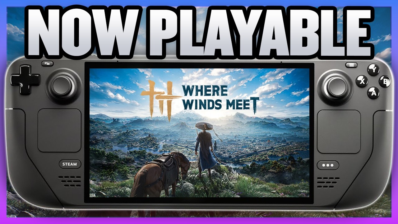 В игру Where Winds Meet теперь ОФИЦИАЛЬНО можно поиграть на Steam Deck!