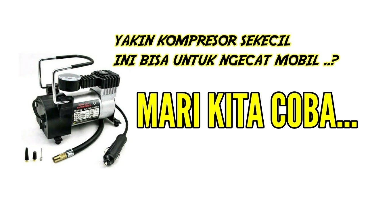KOMPRESOR MINI review untuk ngecat mobil