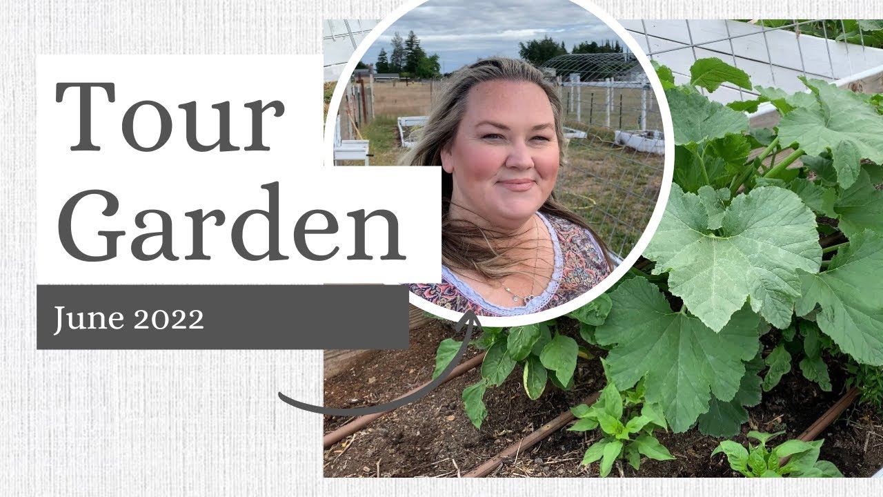 Garden Tour - June 2022
