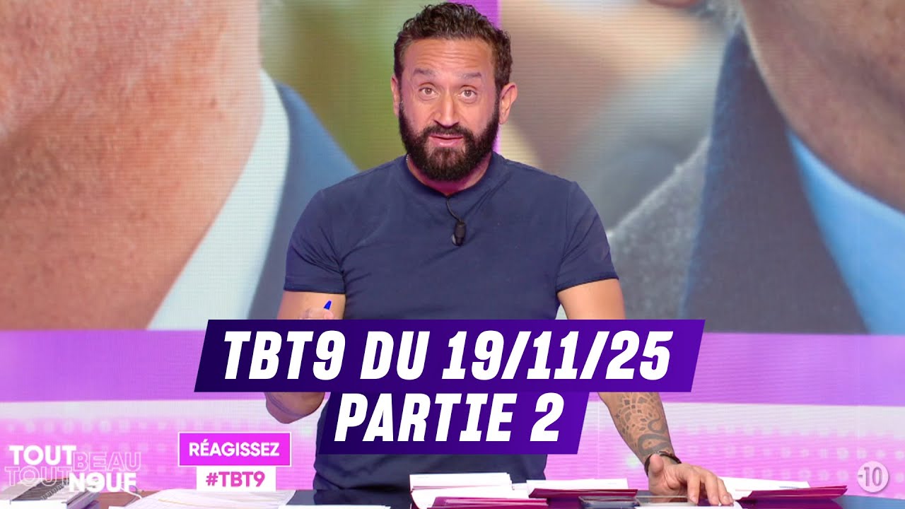 L'INTÉGRALE l TOUT BEAU TOUT N9UF Partie 2 du 19/11/2025