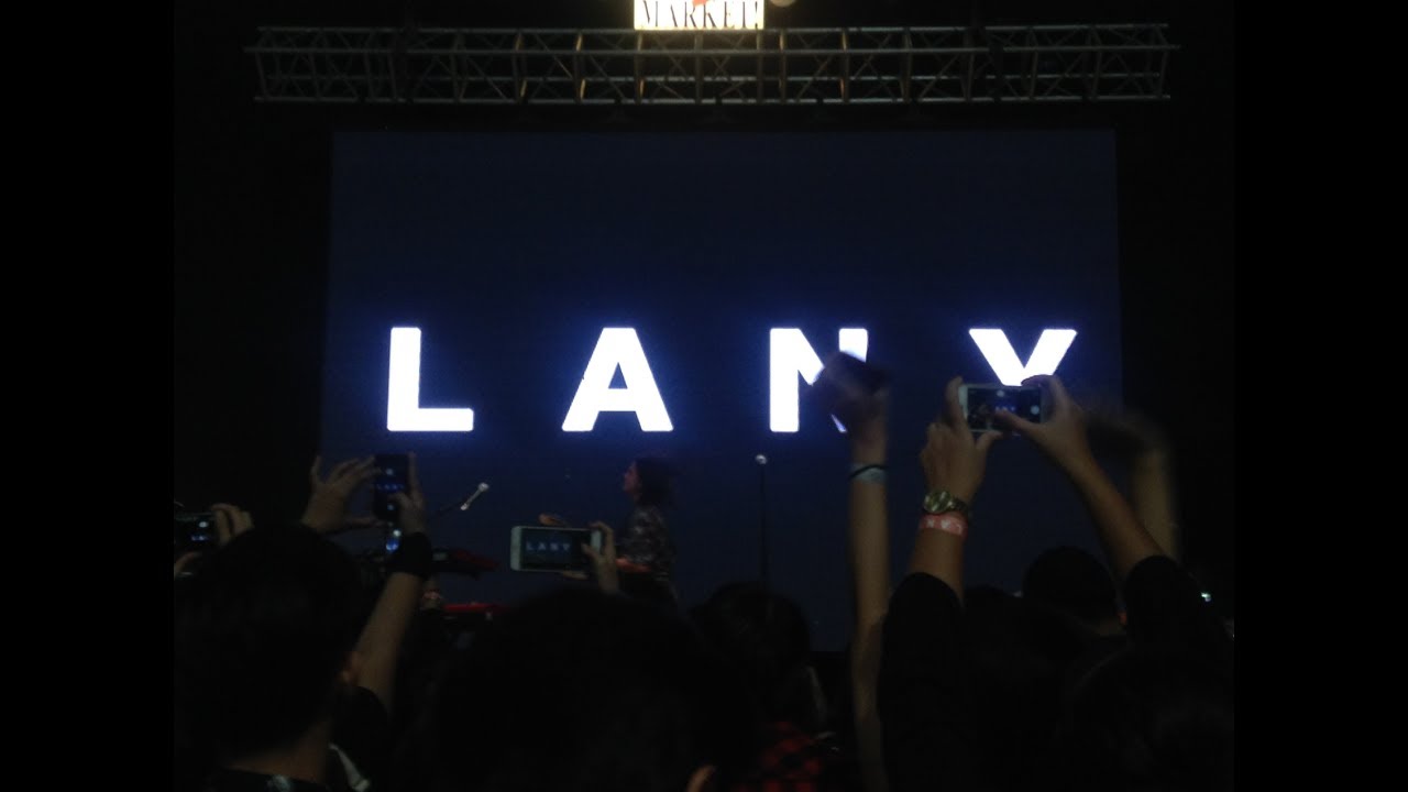 LANY - 4EVER LIVE IN MARKET MARKET