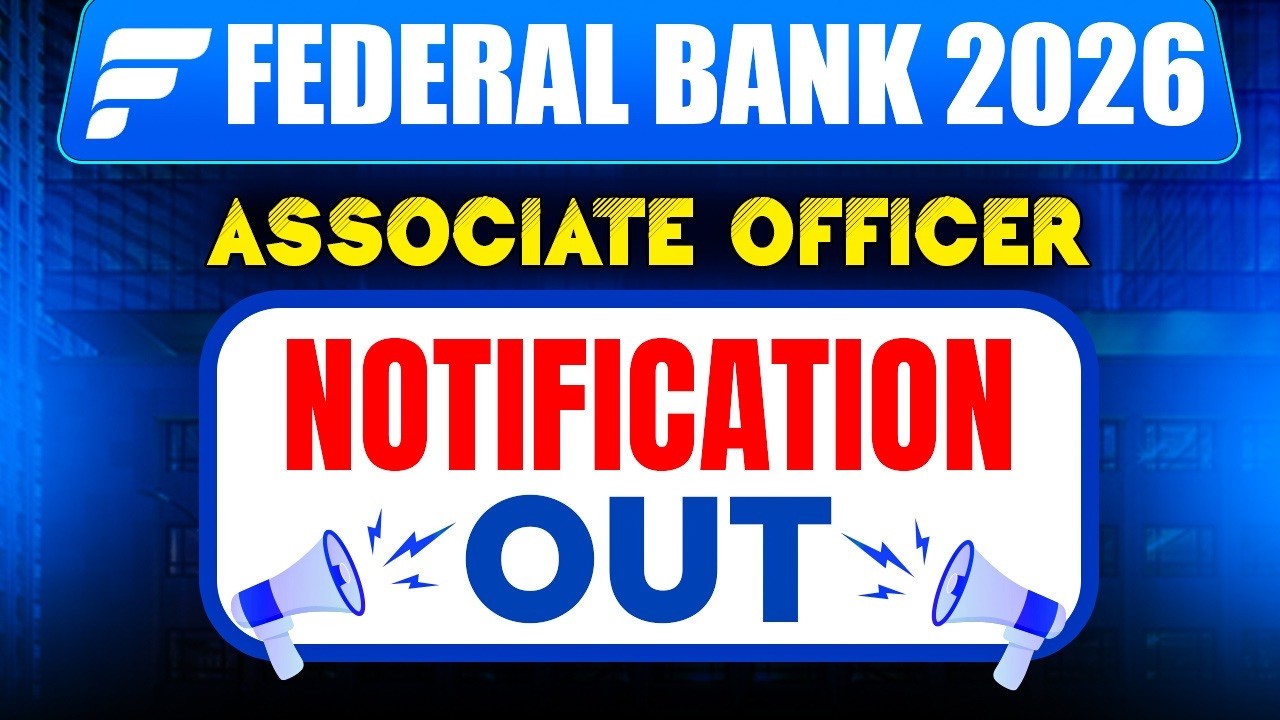 Federal Bank Vacancy 2026 | Federal Bank Associate Officer Sales Salary, Job Profile, Eligibility
