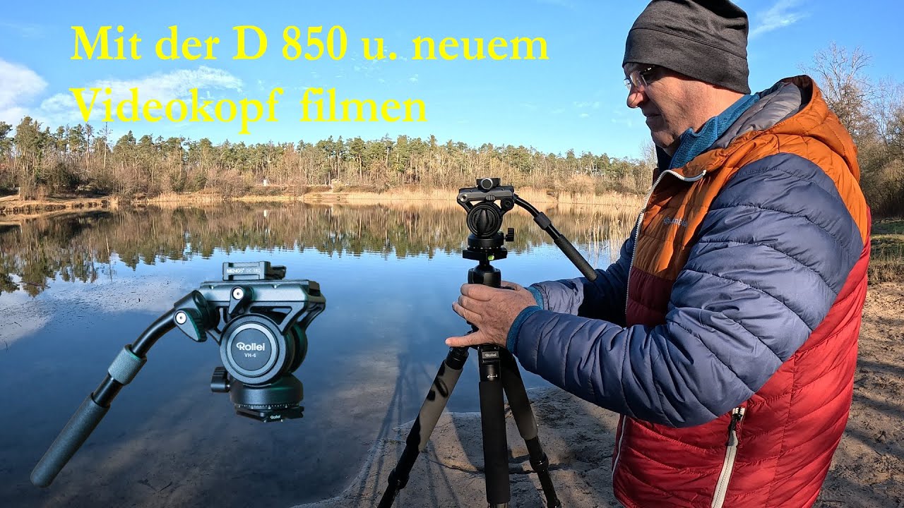 Filmen mit der Nikon D 850 und neuem Videokopf (Rollei VH-6) - Erster Versuch !!!