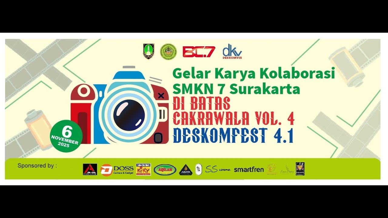GELAR KARYA & PAMERAN FOTOGRAFI Kolaborasi SMKN 7 Surakarta 2025 - SESI 2