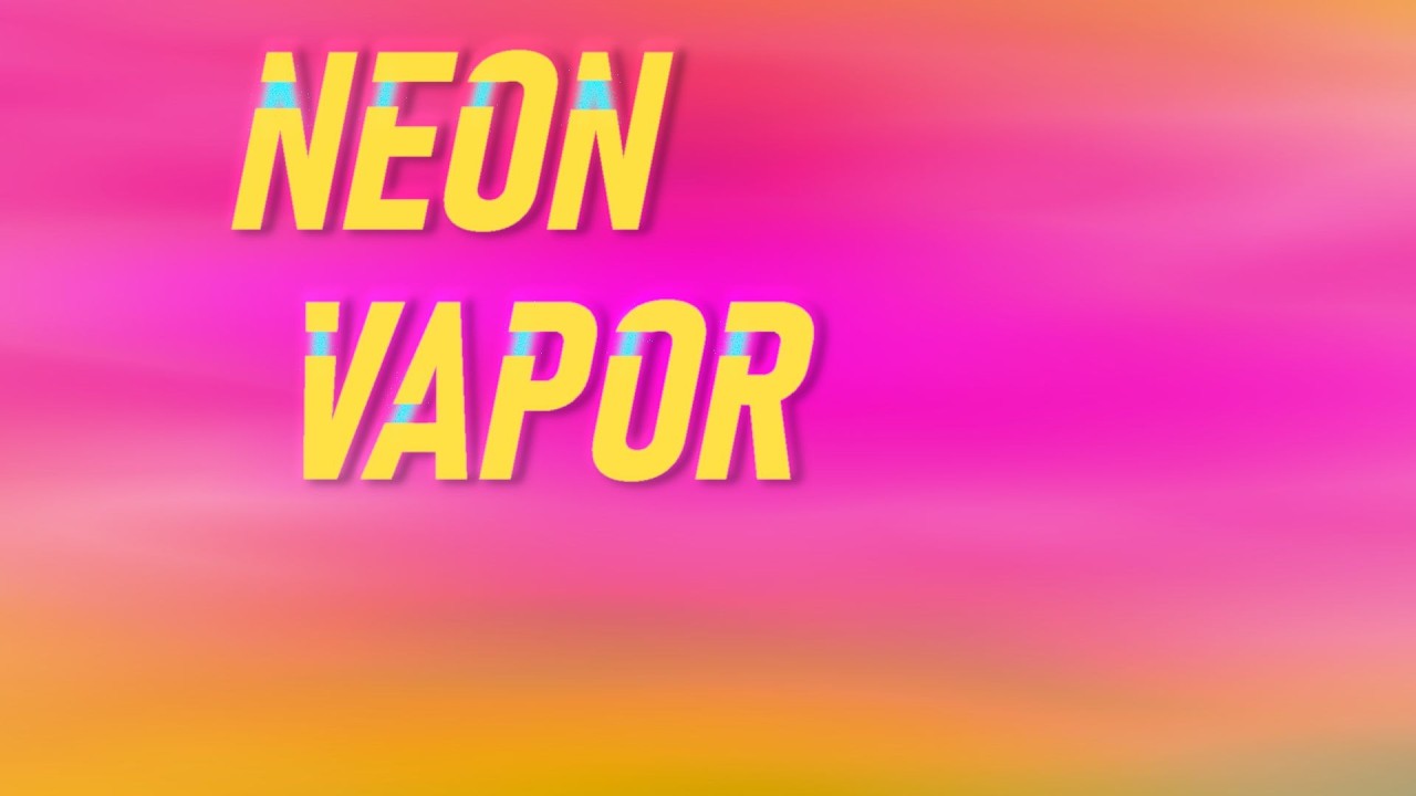Official Music Video: Neon Vapor (Amateur Crastinator)