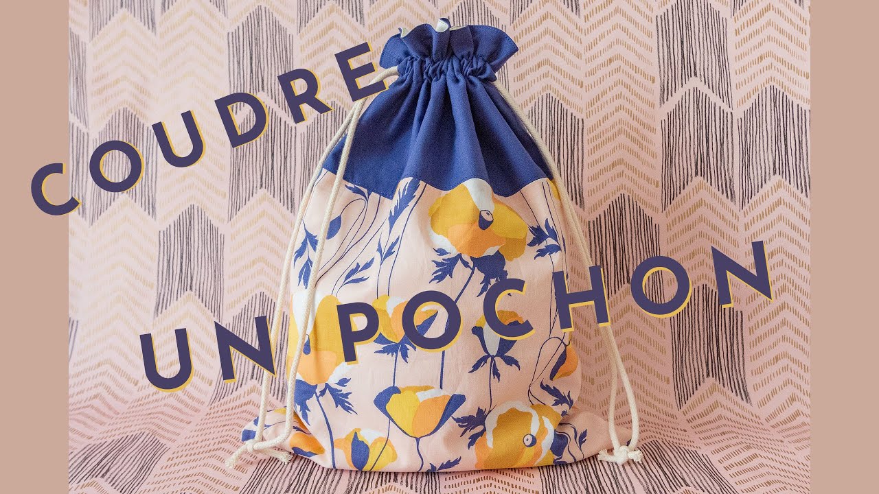 Coudre un pochon doubl&eacute; - Tuto couture pour d&eacute;butant
