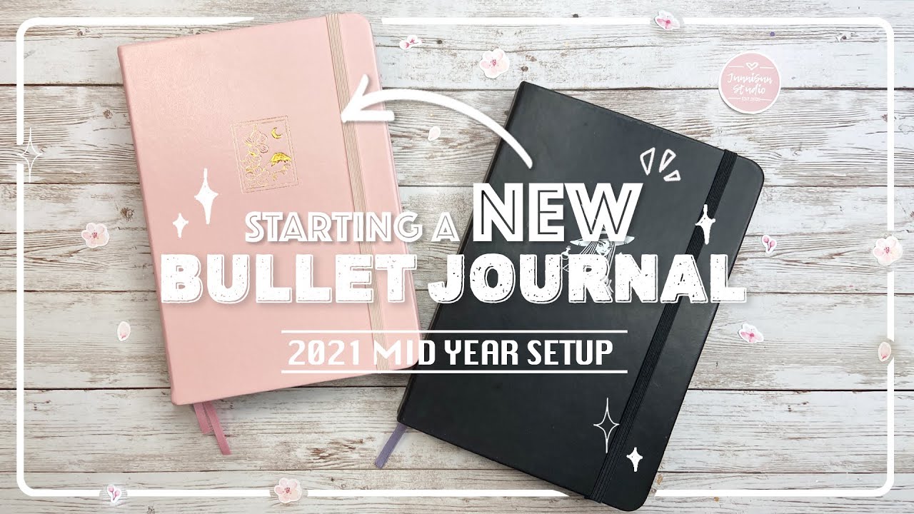 [PLAN WITH ME] Starting a NEW BULLET JOURNAL | 2021 mid-year setup