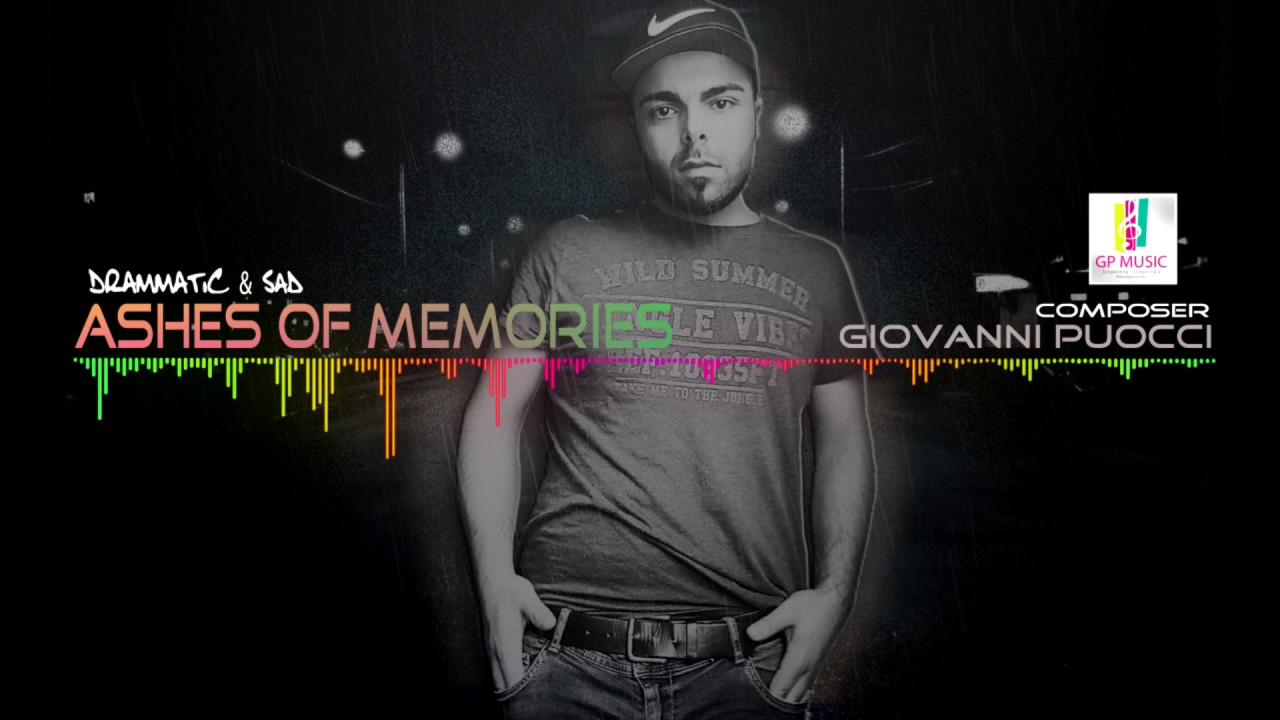 Ashes of Memories - Soundtrack by Giovanni Puocci | EPIC Emotional Dramatic Powerfull