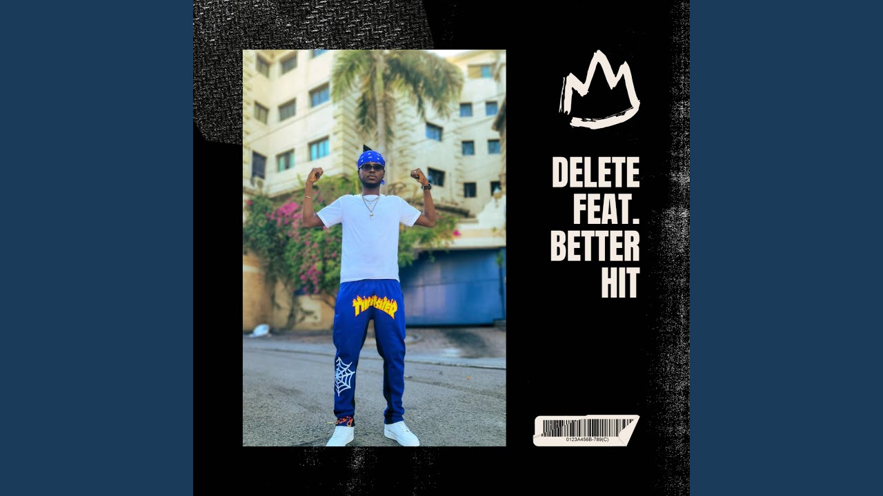 DELETE (feat. BETTER HIT)