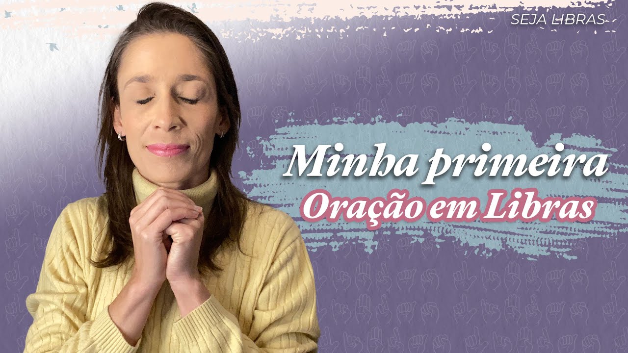 Minha primeira Oração em Libras 🙏🏽😇 | Débora Libras