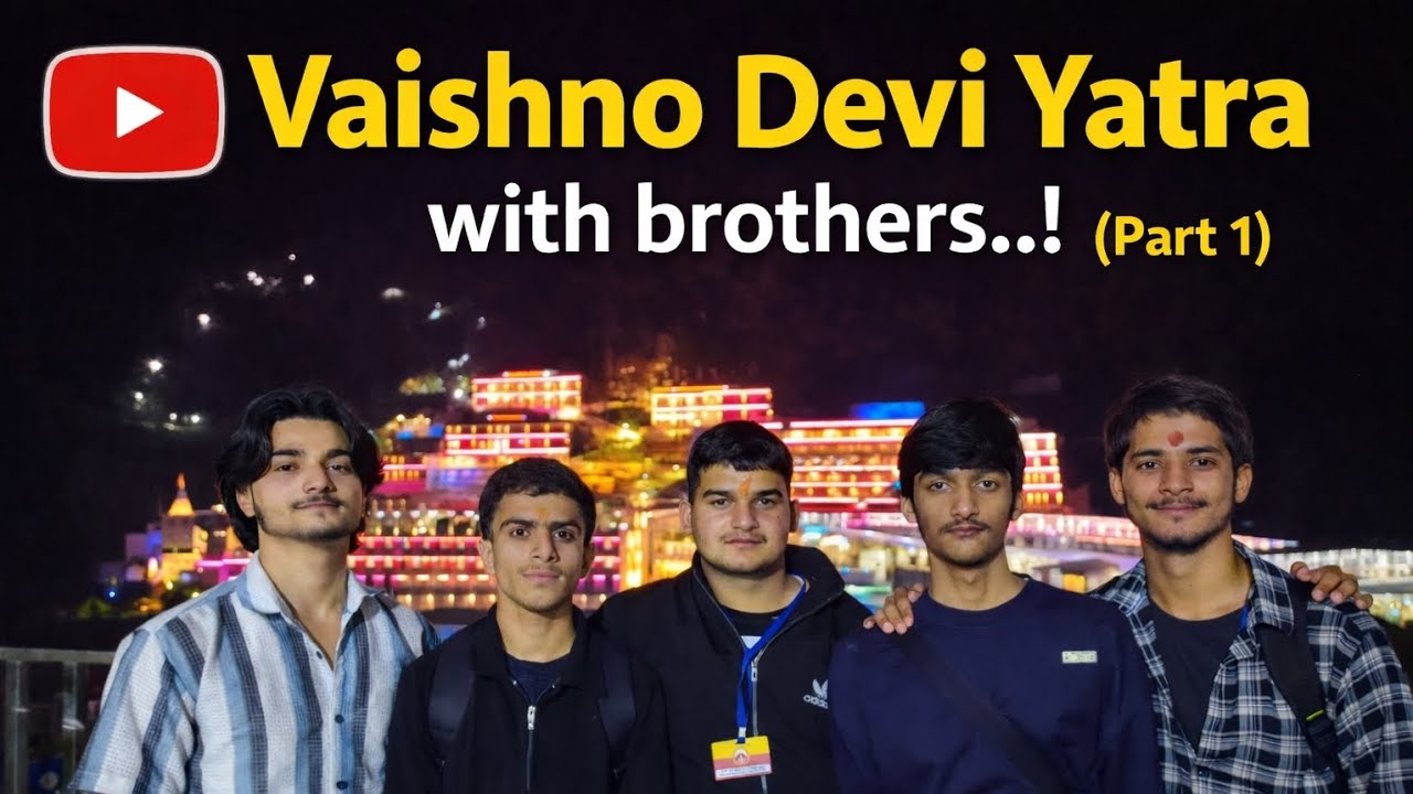 Mata Vaishno Devi Yatra bhaiyon ke sath..🙏🏻🚩(Part1)....#matarani #vaishnodevi #trending#viral 