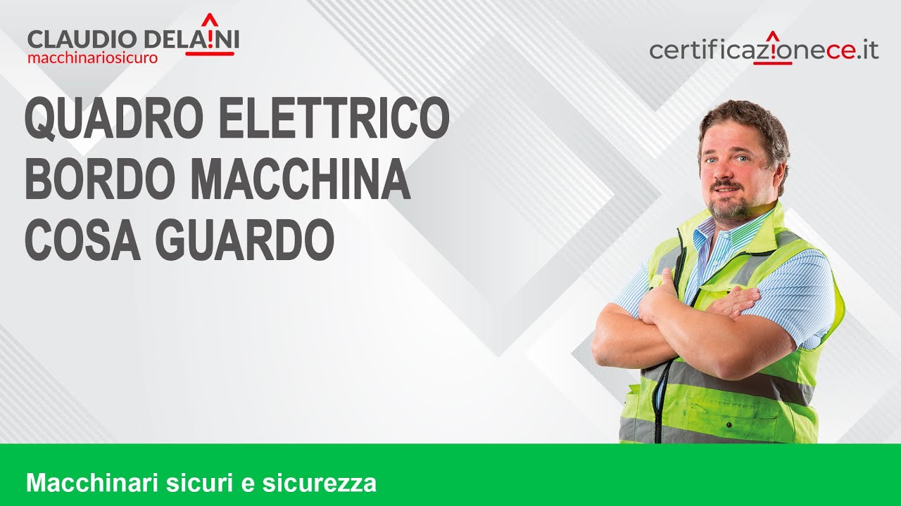 🔝 🏭⛑ Quadro Elettrico Bordo Macchina  Cosa guardo