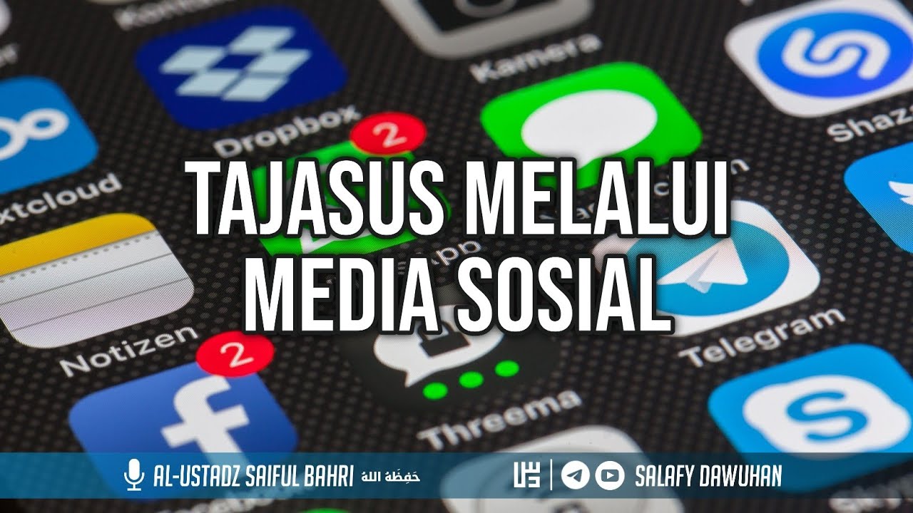 Tajasus Melalui Media Sosial | Al-Ustadz Saiful Bahri