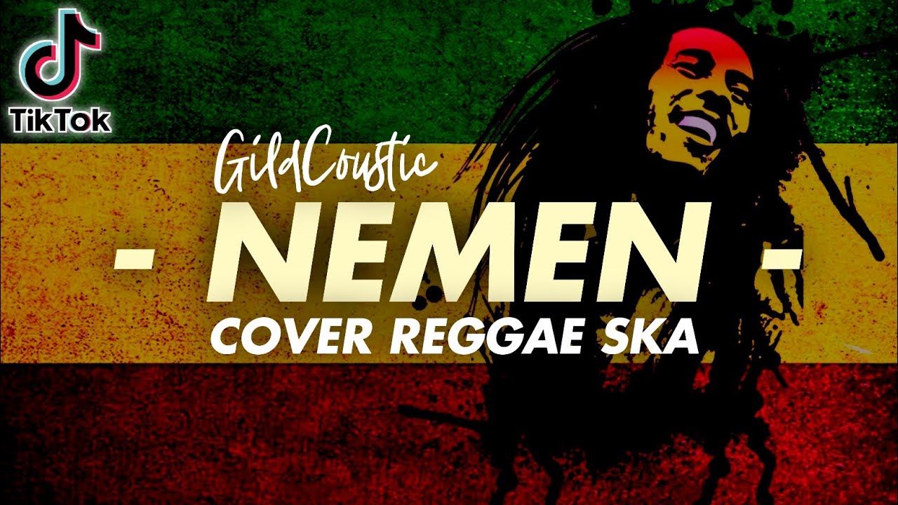 NEMEN (Pas aku dolan ketemu kowe neng dalan) Cover Reggae SKA + Lirik
