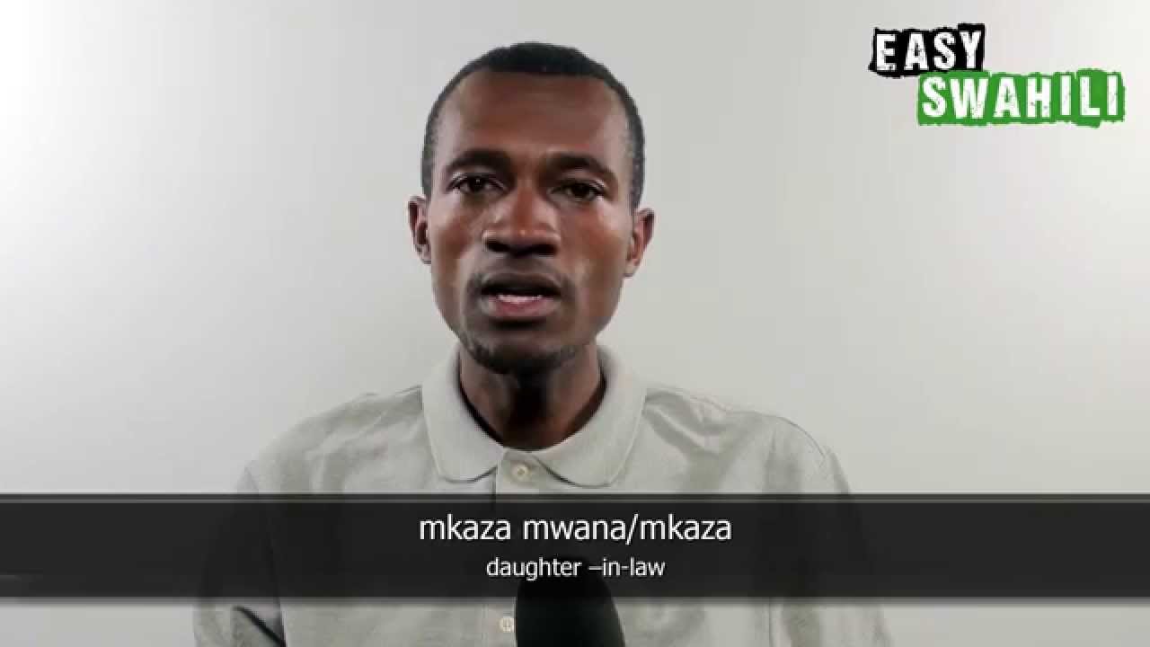 Easy Swahili - Basic Words: in the Family