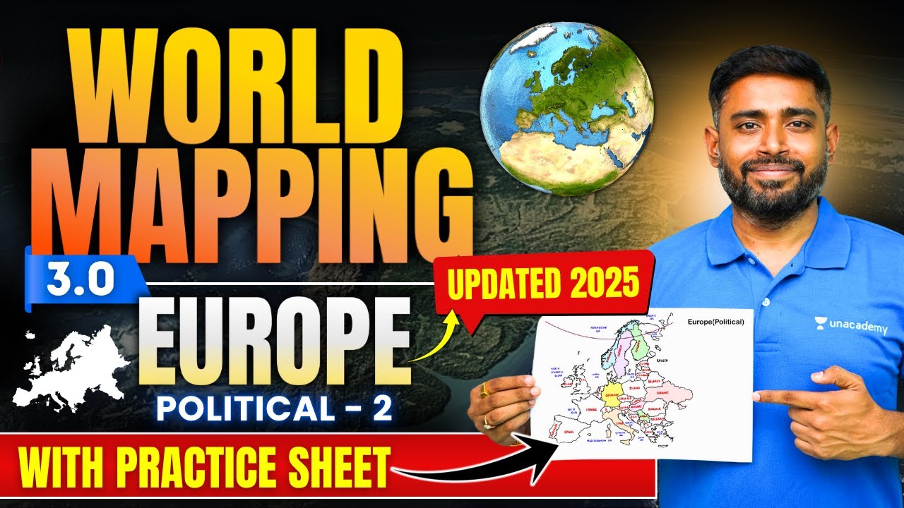 World Mapping 3.0 : Europe | Countries & Capital - 2 | UPSC Geography | Sudarshan Gurjar | IAS