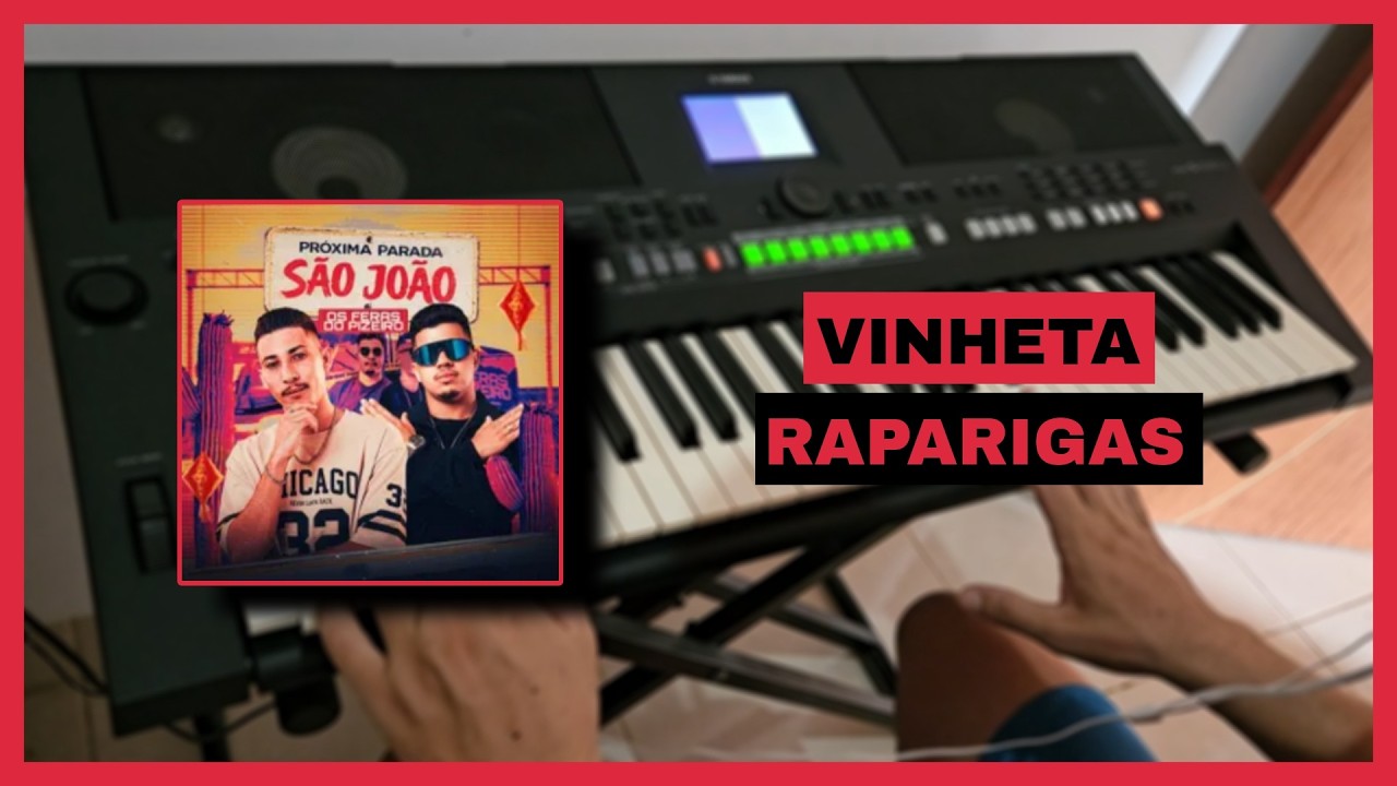 VINHETA RAPARIGAS - OS FERAS DO PIZEIRO (COMPLETA)