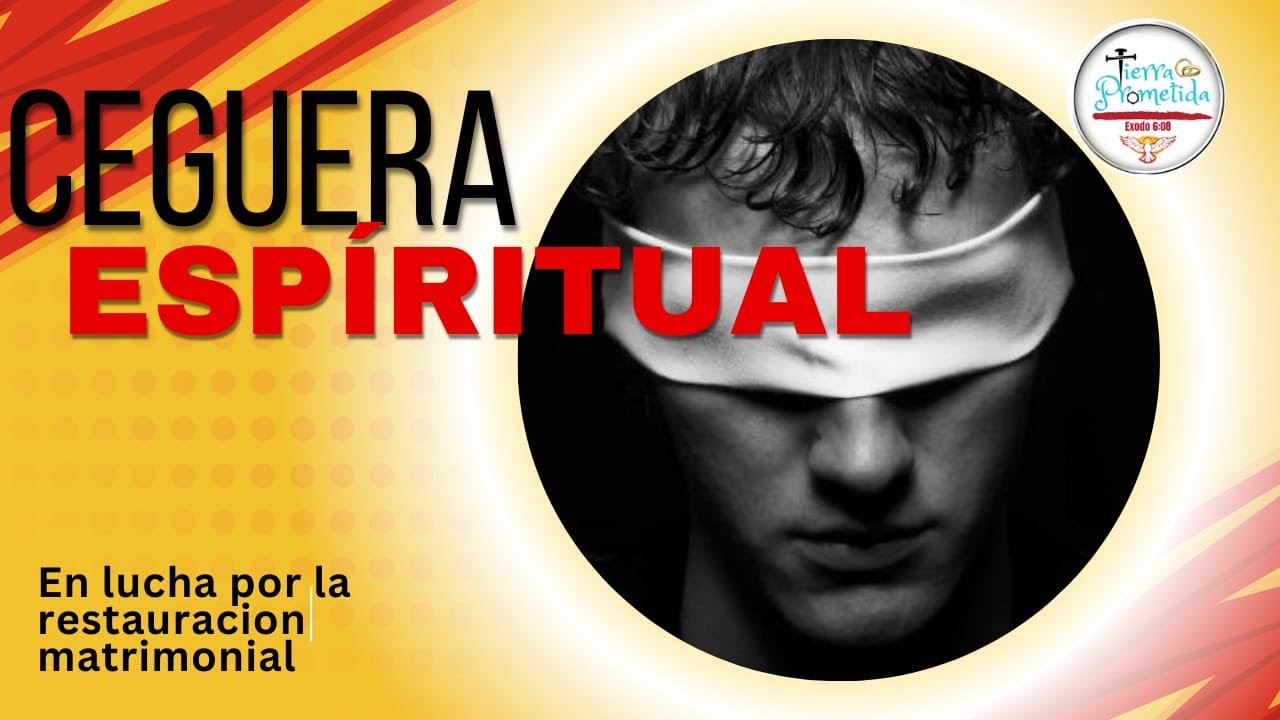 Ceguera Espiritual