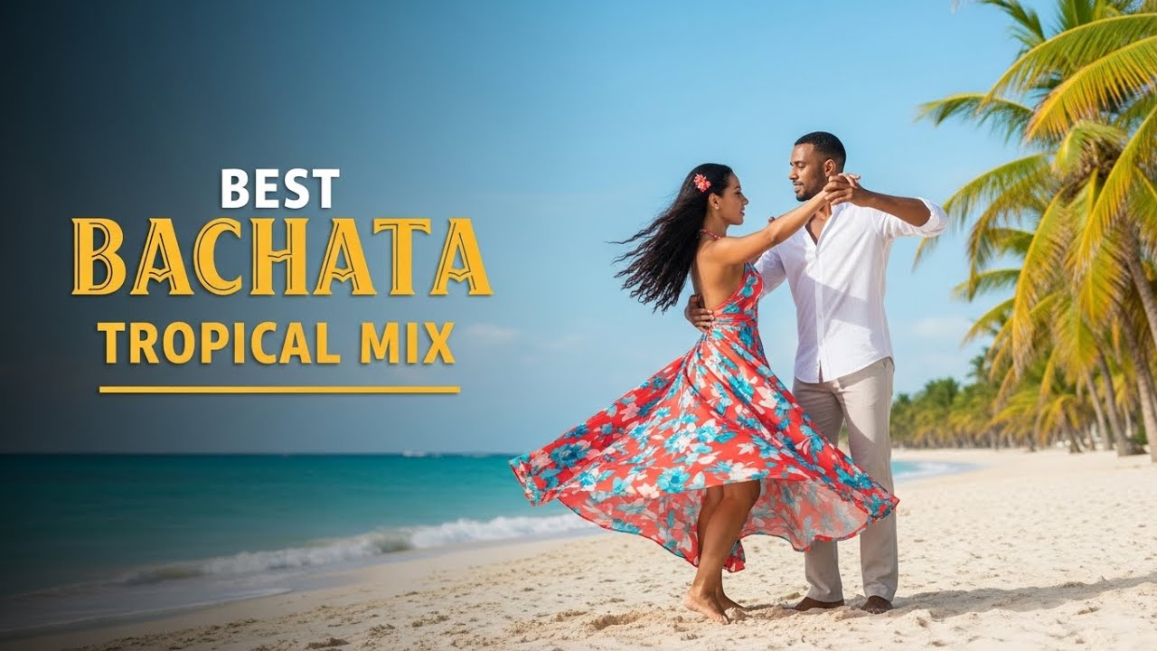 💃 Top Tropical Bachata Hits | Best Island Love & Slow Dance Mix 🌴❤️