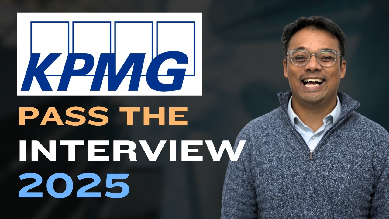 Pass the KPMG Interview 2025 | Pass the KPMG Interview