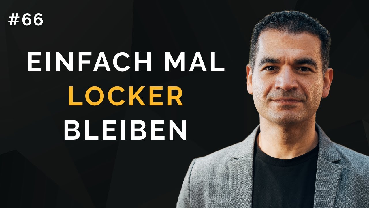 Warum wir nicht alles im Leben immer so ernst nehmen sollten. Project Mindset mit Reza Mehman