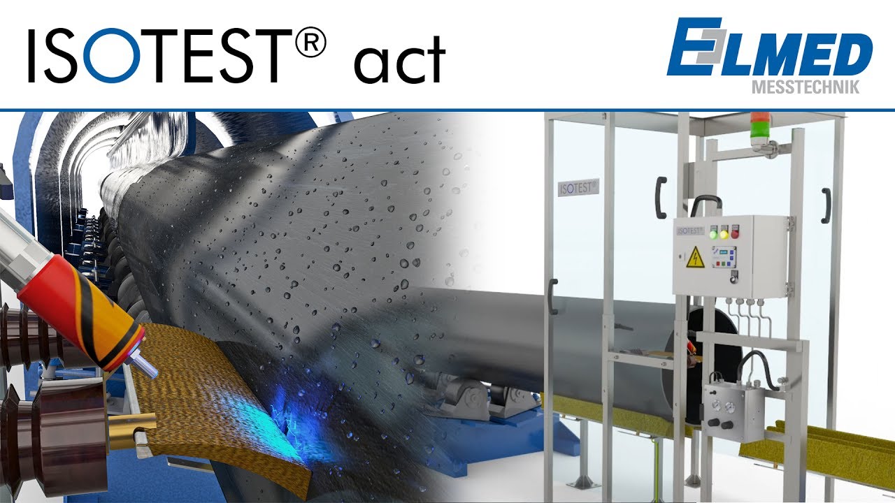 Stationäre Porenprüfung von feuchten Rohrwerksbeschichtungen (PE/PP/FBE) mit ELMED ISOTEST® act P2