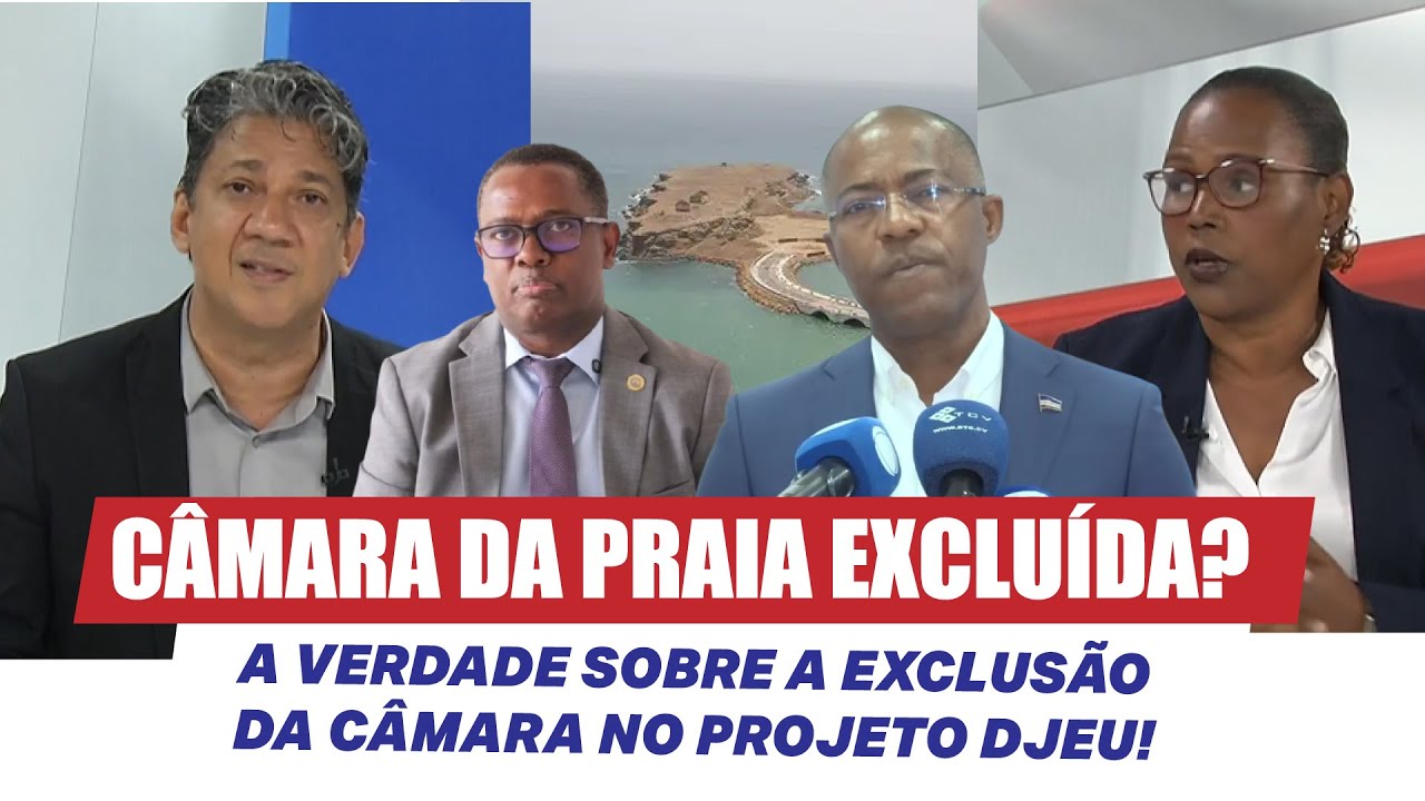 Debate Djeu: Partidos discutem se a Câmara da Praia deve ou não integrar a reversão.