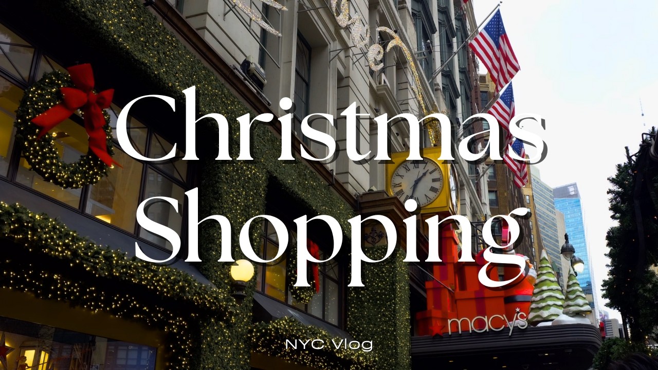 Christmas Shopping Guide in New York City | NYC Vlog | Cozy Christmas Vlog